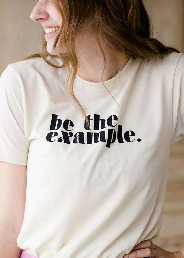 Be The Example Graphic Tee-FINAL SALE